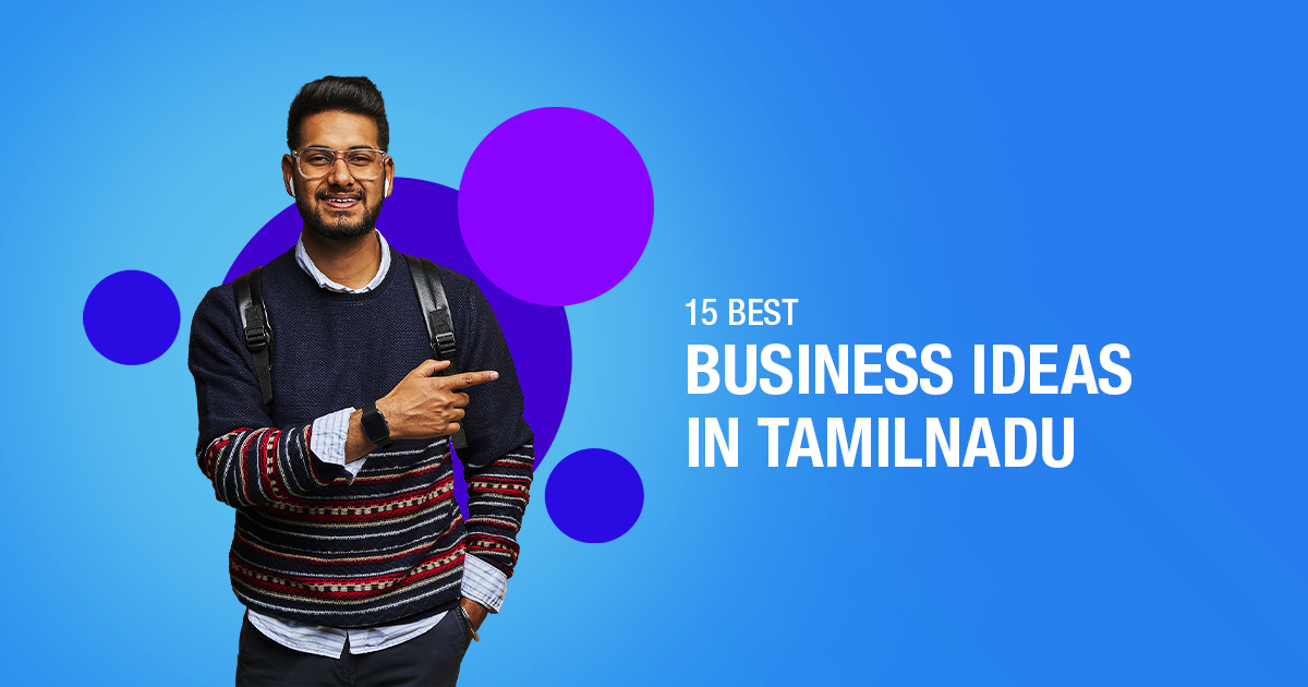 17 Best Business Ideas in Tamil nadu