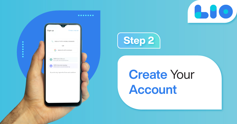 Create Account using your Phone Number or Email Id in Lio