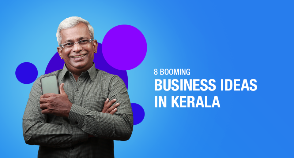 Business Ideas in Kerala
