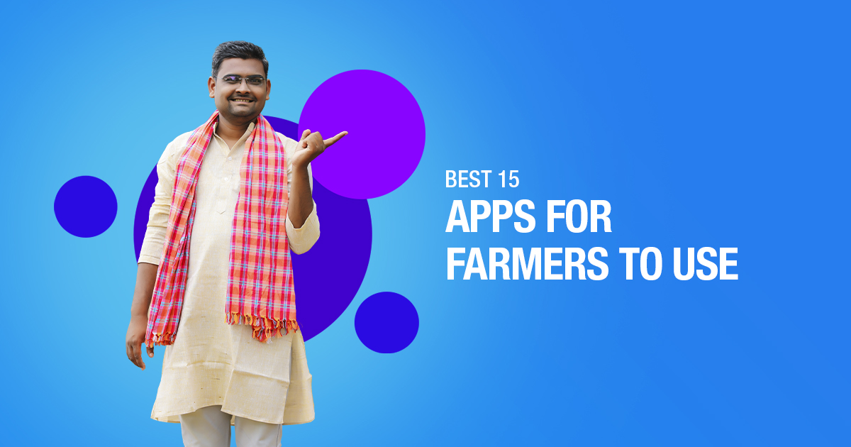 15 Best Apps For Farmers To Use