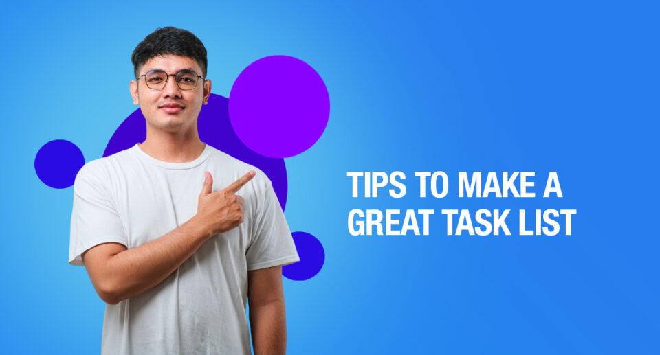 Tips To Make A Great Task List