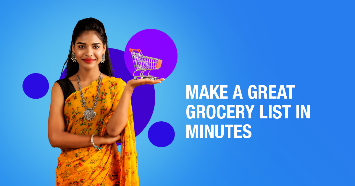 Make Great Groceries List in Minutes