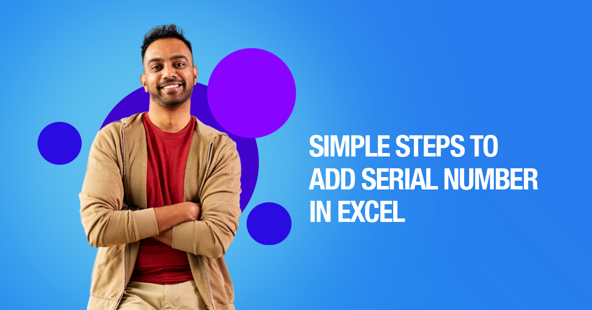 Simple Steps To Add Serial Number In Excel
