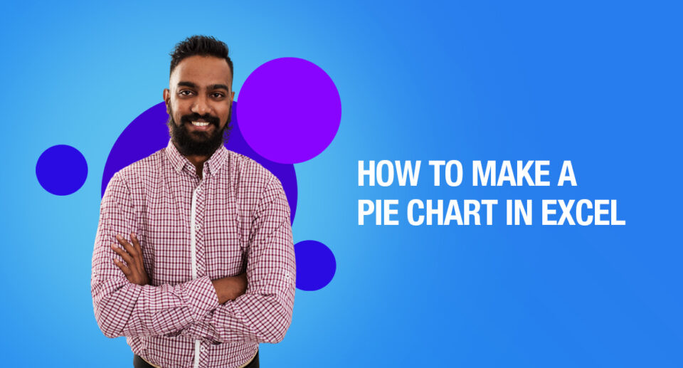 How To Make A Pie Chart In Excel