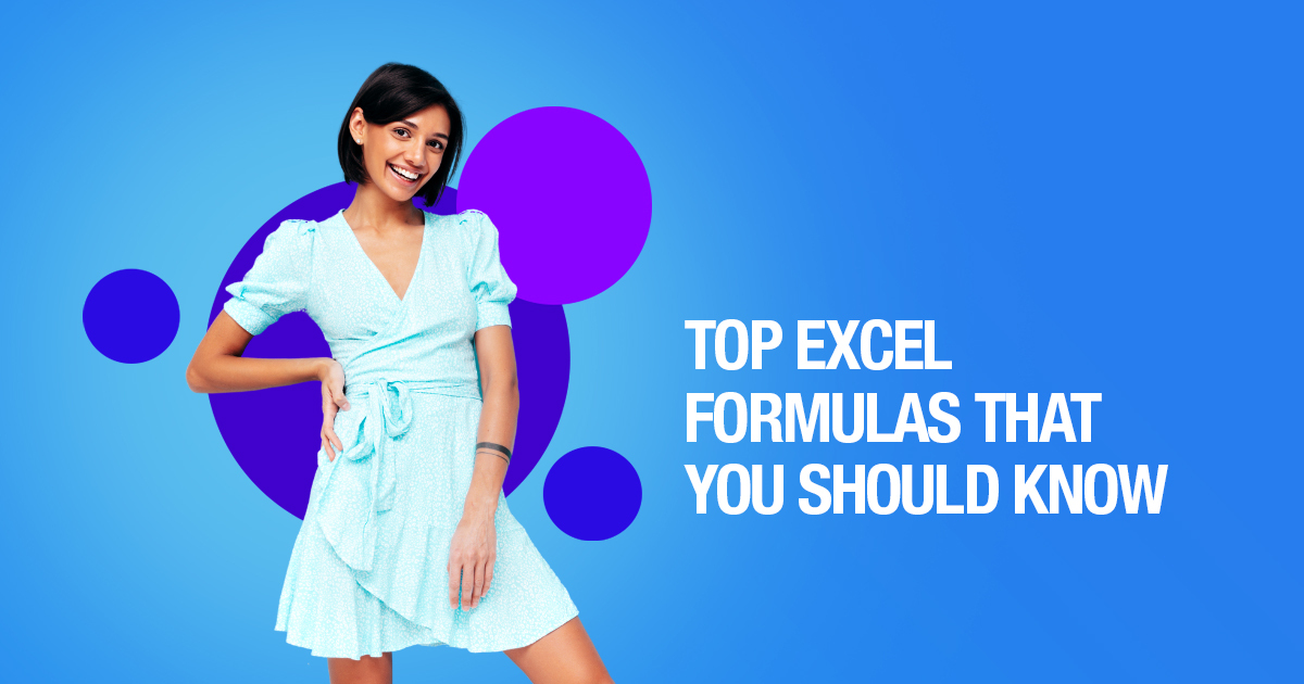 Top Excel Formulas That You Should Know