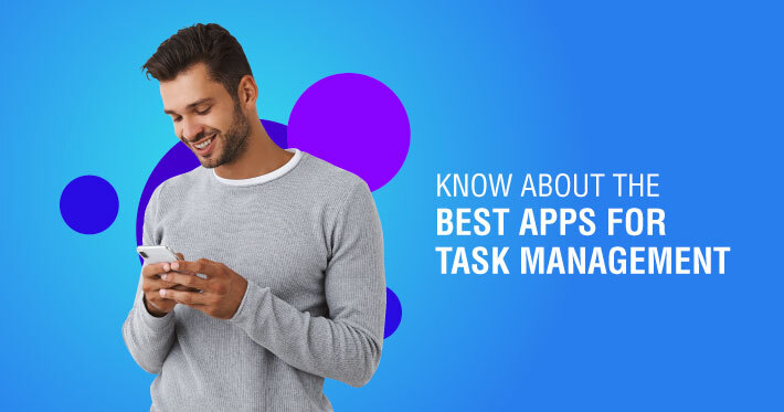 List Of Best Apps For Task Management
