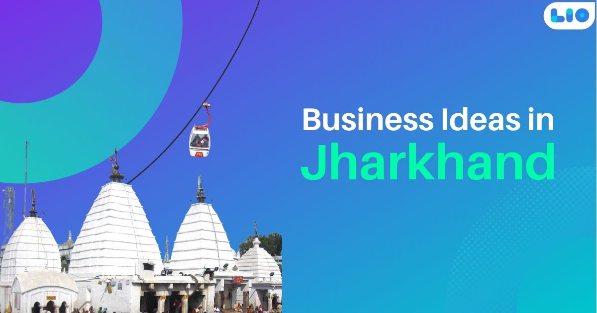 Uncovering the Top Business Ideas in Jharkhand: A Guide for Entrepreneurs