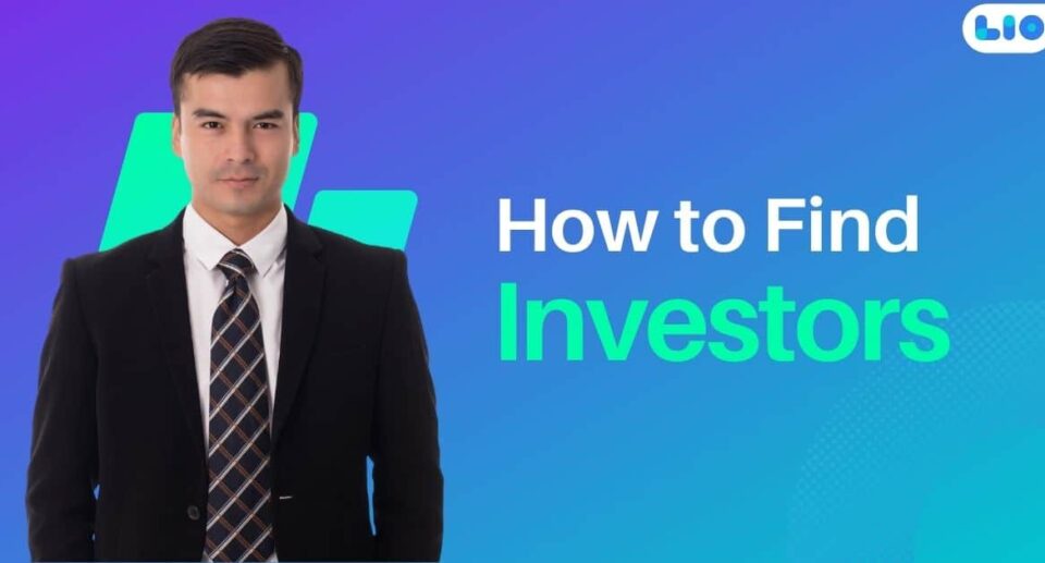 How to Find Investors: A Comprehensive Guide