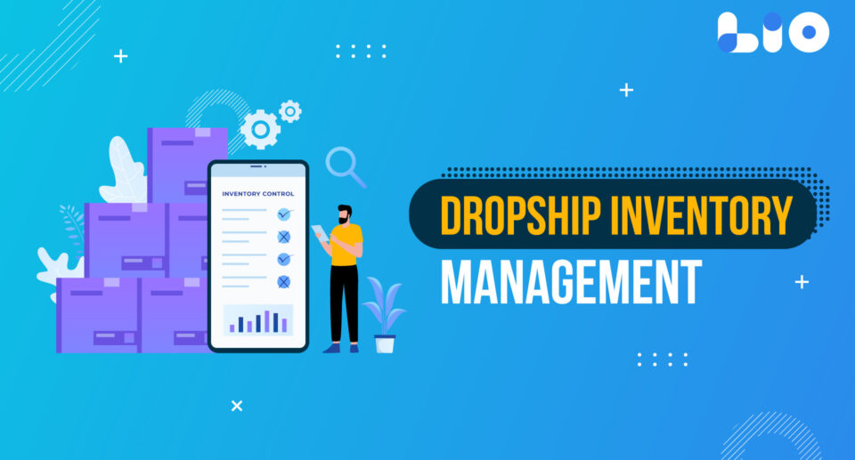 Dropship Inventory Management