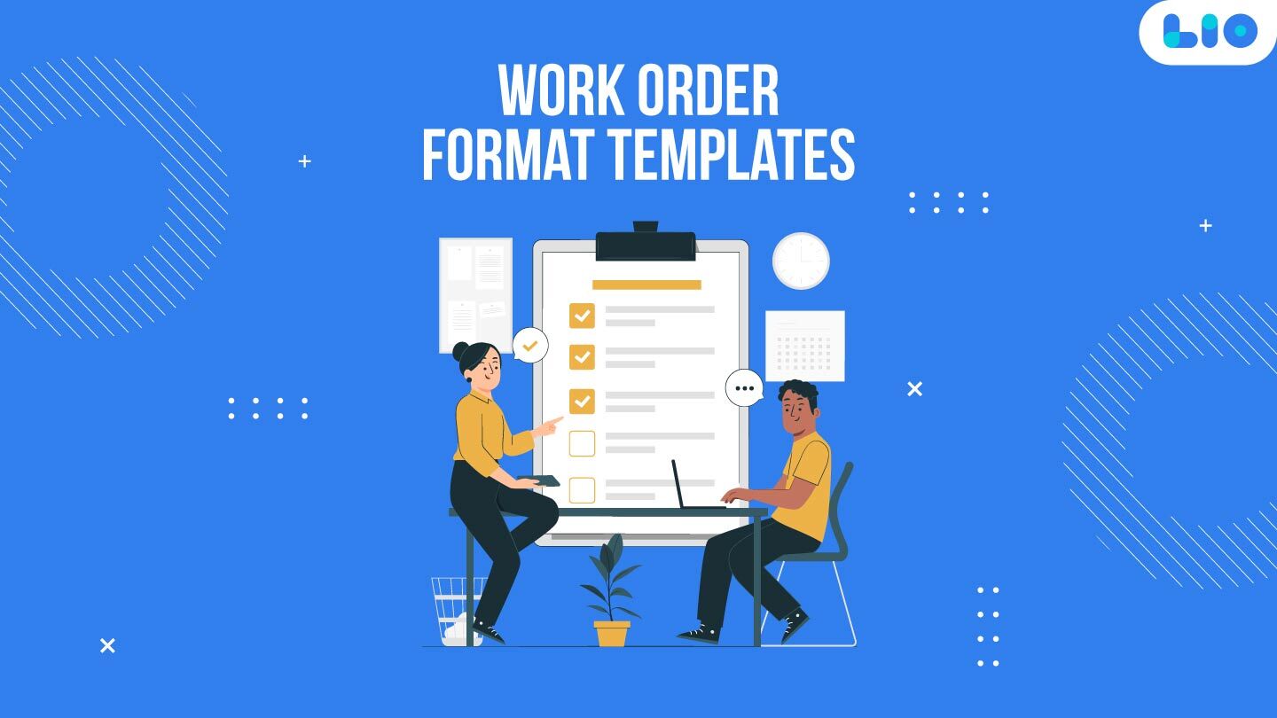 Work Order Format Templates: Definition, Types, Sample, and More