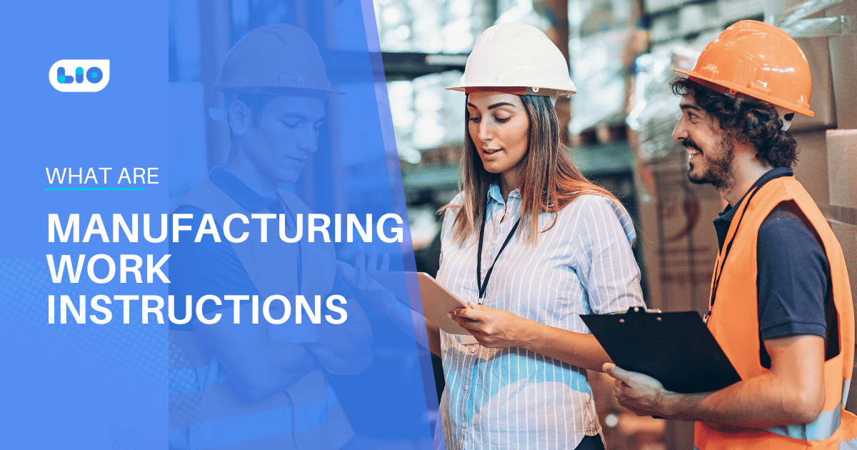 Create Effective Manufacturing Work Instructions | Guide